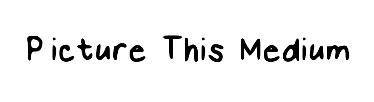 Picture This Medium  Free Fonts Download
