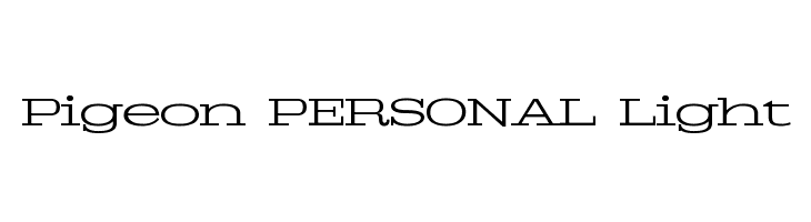 Pigeon PERSONAL Light  Frei Schriftart Herunterladen