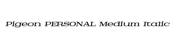 Pigeon PERSONAL Medium Italic  नि: शुल्क फ़ॉन्ट्स डाउनलोड