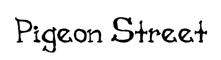 Pigeon Street  Free Fonts Download