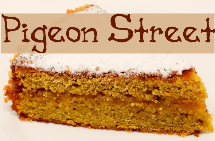 Pigeon Street Font examples