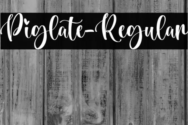 Piglate-Regular Font examples