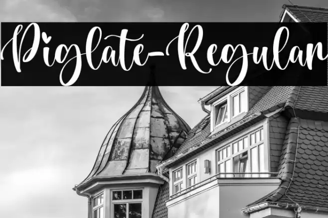 Piglate-Regular Font examples