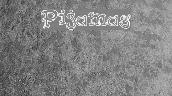 Pijamas Font examples