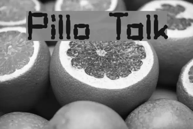 Pillo Talk Font examples