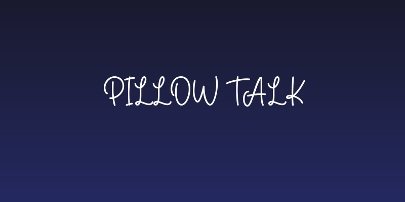Pillow Talk Social Header