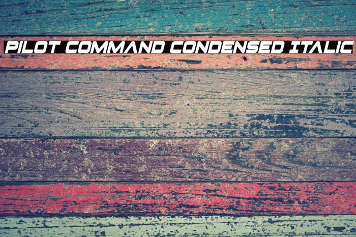 Pilot Command Condensed Italic Example 3
