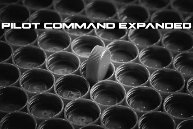 Pilot Command Expanded Font examples