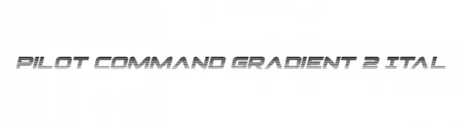 Pilot Command Gradient 2 Ital  免费字体下载