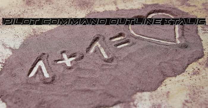 Pilot Command Outline Italic Example 2