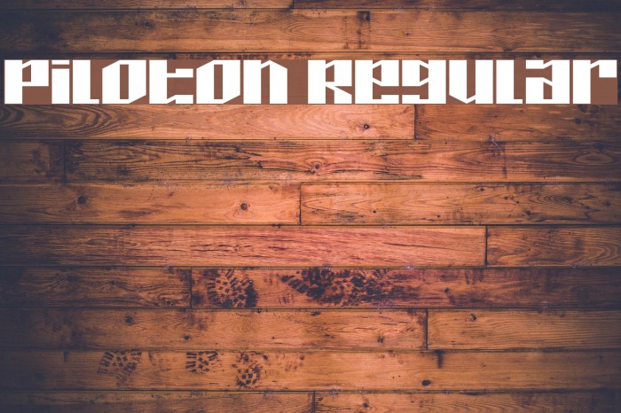 Piloton Regular Font examples