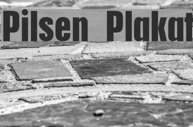 Pilsen Plakat Font examples