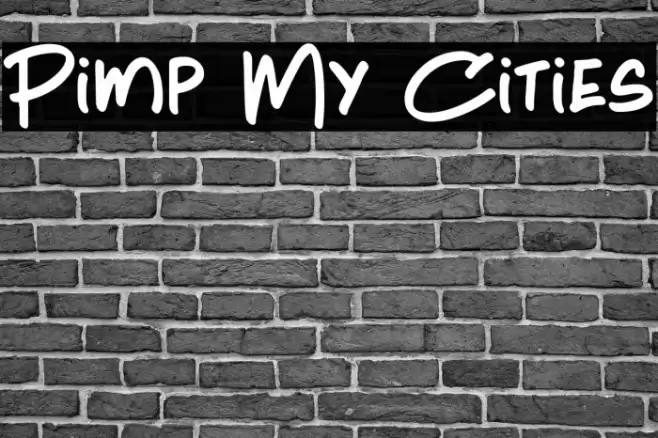 Pimp My Cities Font examples