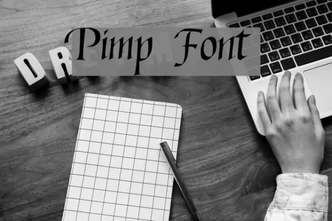 Pimp Font examples