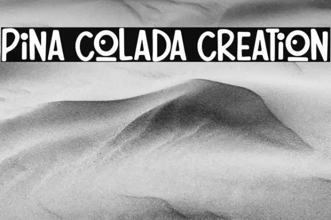 Pina Colada Creation Font examples