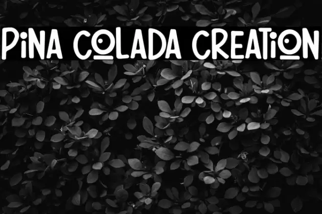 Pina Colada Creation Font examples