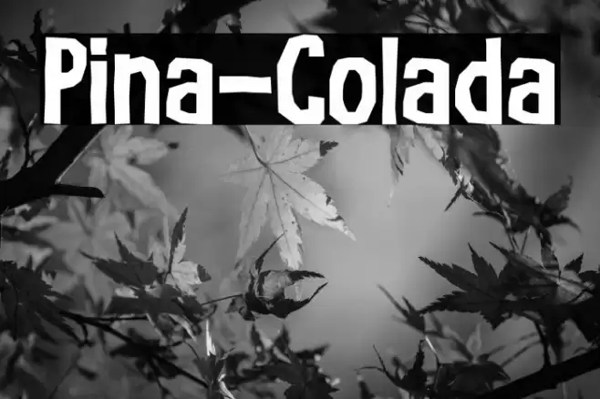 Pina-Colada Font examples