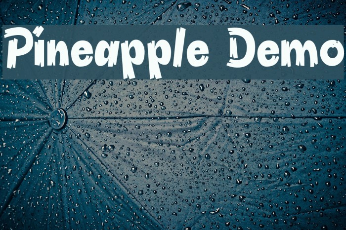 Pineapple Demo フォント examples