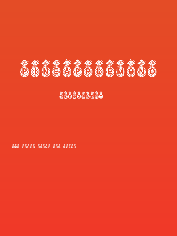 Pineapple_Mono Poster