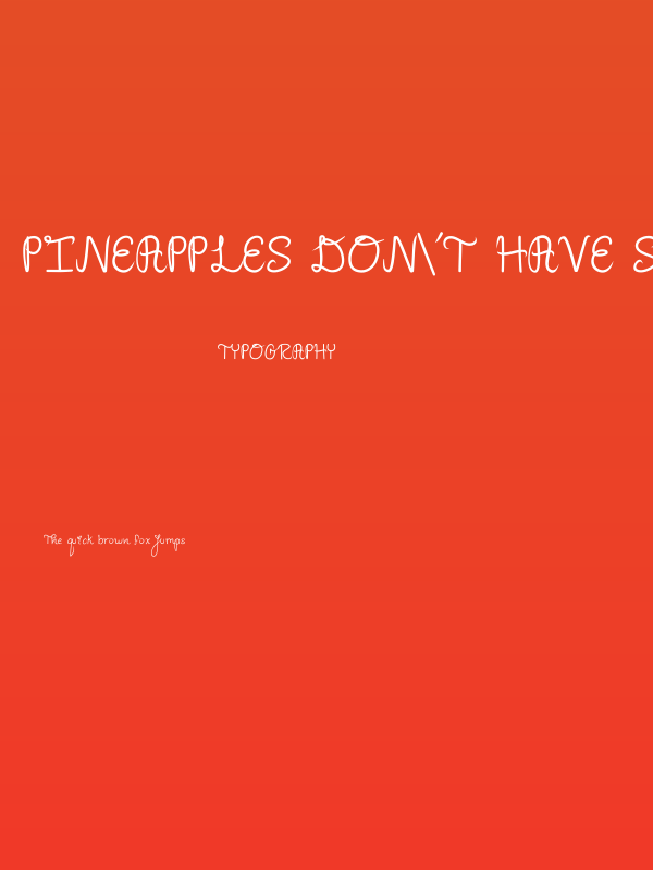 Pineapples Don't Have Sleeves Bold Poster