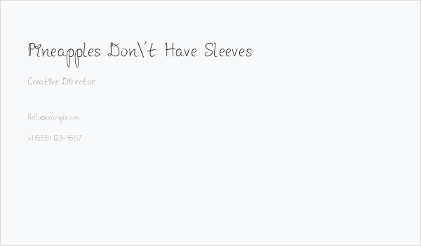 Pineapples Don't Have Sleeves Business Card