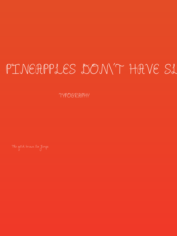 Pineapples Don't Have Sleeves Poster