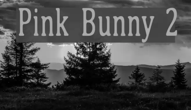 Pink Bunny 2 Font examples