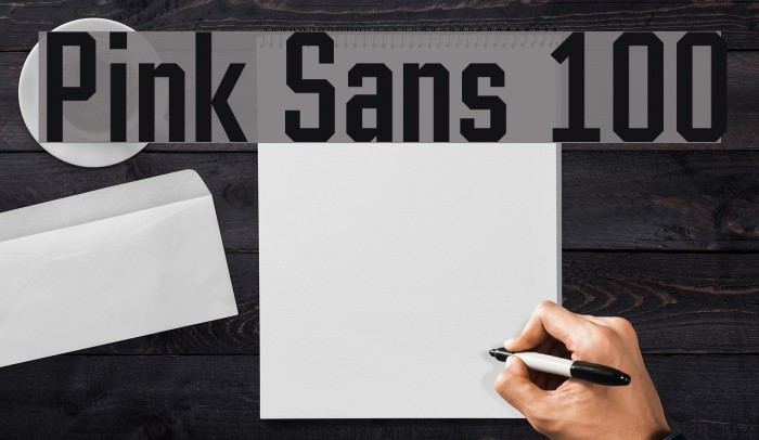 Pink Sans 100 Font examples