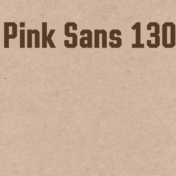 Pink Sans 130 Fonte examples