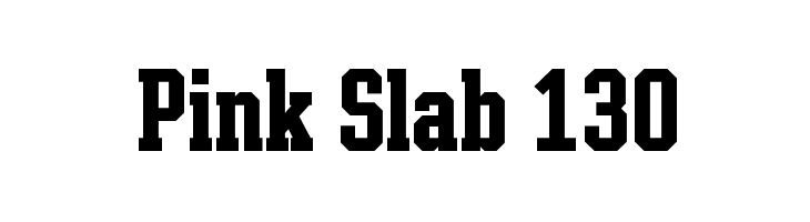 Pink Slab 130 Font