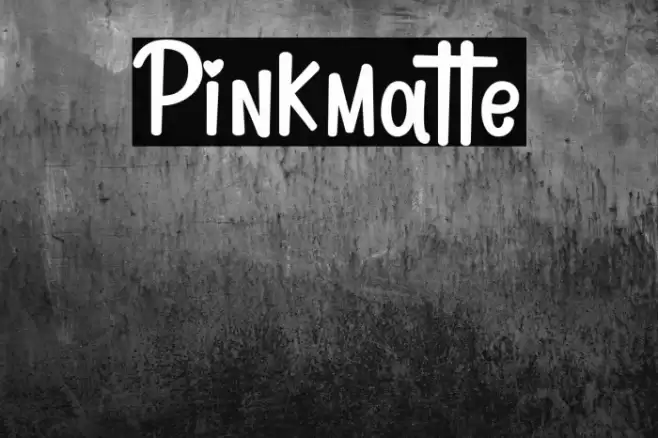 Pinkmatte خط examples