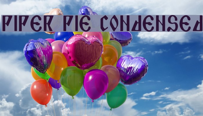Piper Pie Condensed Font examples