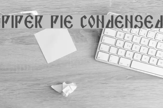 Piper Pie Condensed フォント examples