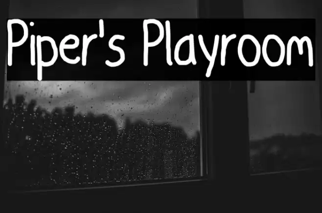 Piper's Playroom Schriftart examples
