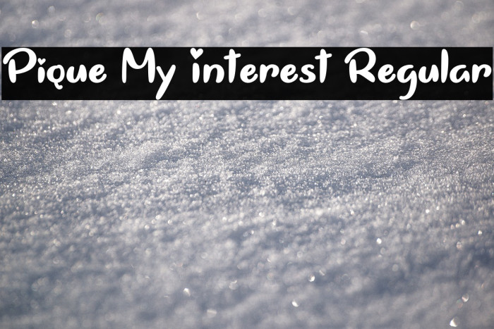 Pique My Interest Regular Example 2