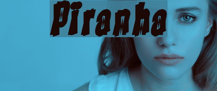 Piranha フォント examples