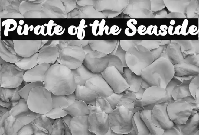 Pirate of the Seaside Font examples