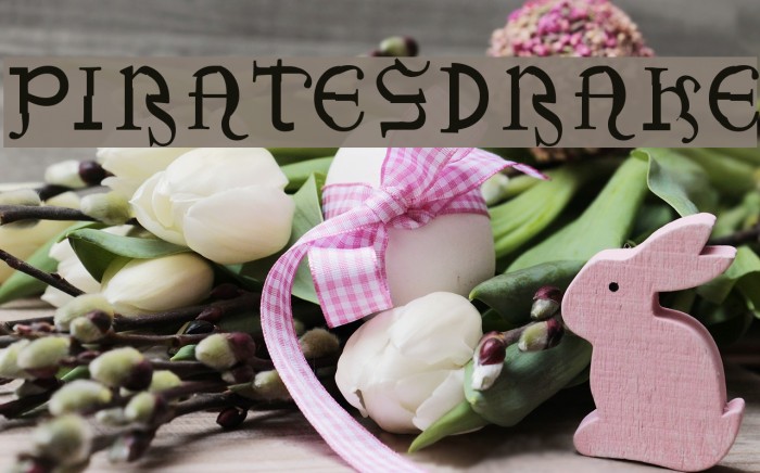 PiratesDrake Font examples