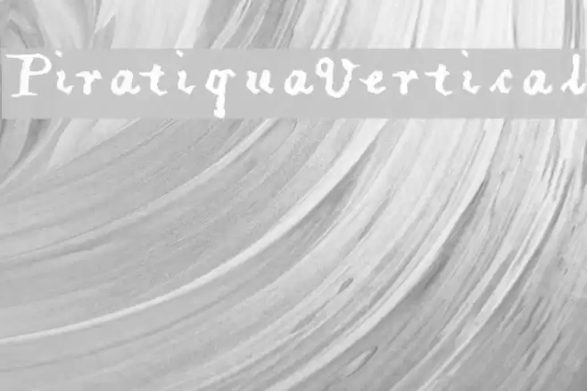 PiratiquaVertical Font examples