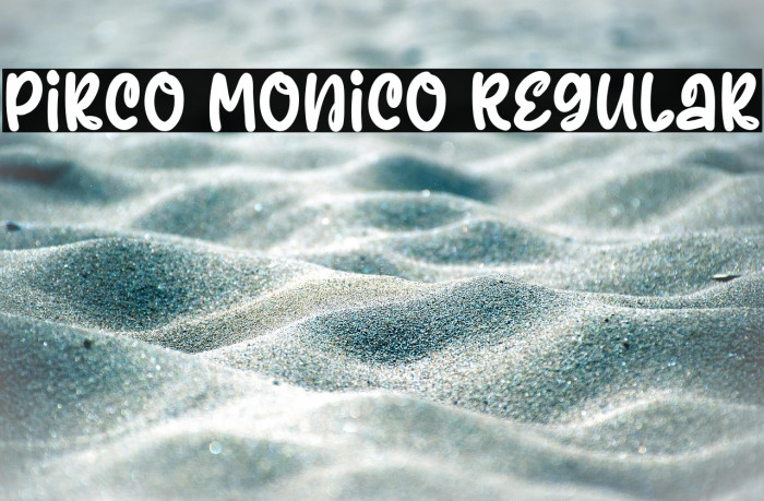 Pirco Monico Regular Example 1