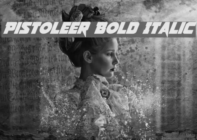 Pistoleer Bold Italic Font examples