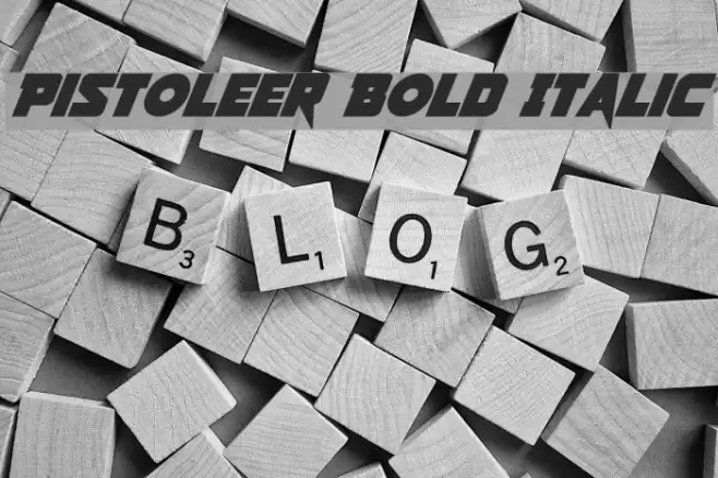 Pistoleer Bold Italic Font examples