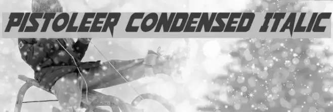 Pistoleer Condensed Italic Font examples