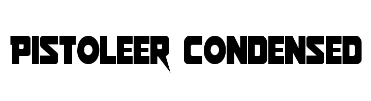 Pistoleer Condensed Font