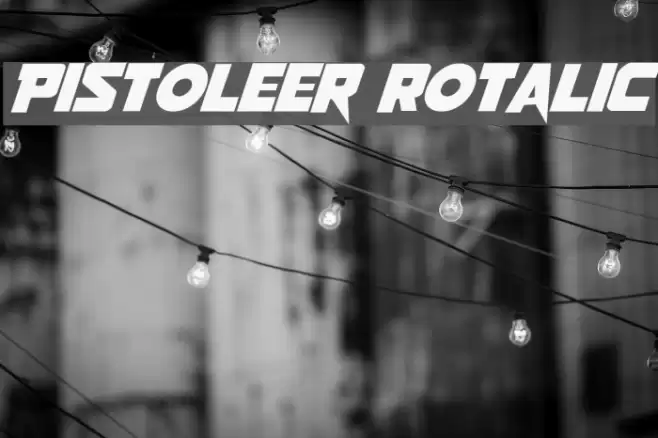 Pistoleer Rotalic Font examples