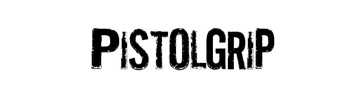 Pistolgrip Font