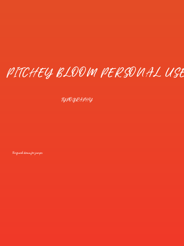 Pitchey Bloom Personal Use Poster