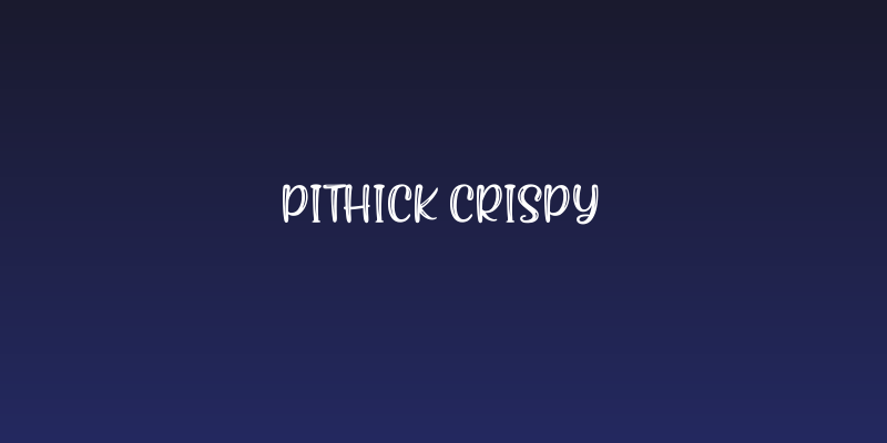Pithick Crispy Social Header