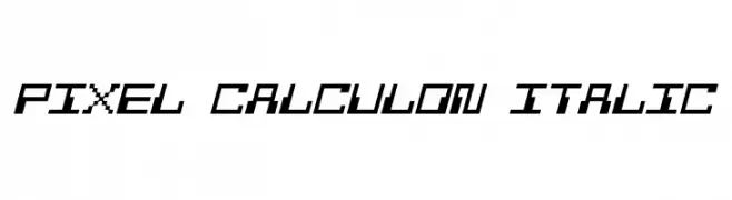 Pixel Calculon Italic  Frei Schriftart Herunterladen