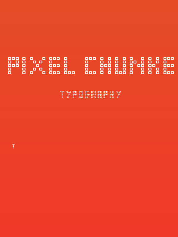 Pixel-Chunker Poster